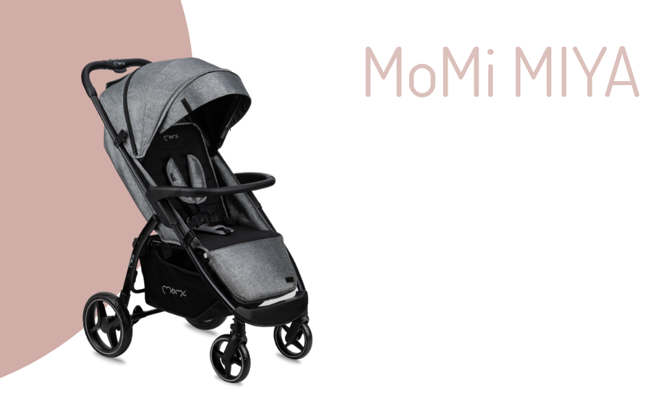 MoMi MIYA stroller